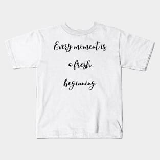 Every Moment Kids T-Shirt